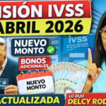 Aumento de la pensión del IVSS en abril de 2026: nuevo monto, tabla actualizada y bonos adicionales